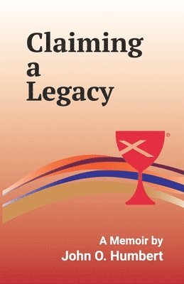 John Humbert - Claiming a Legacy, Häftad