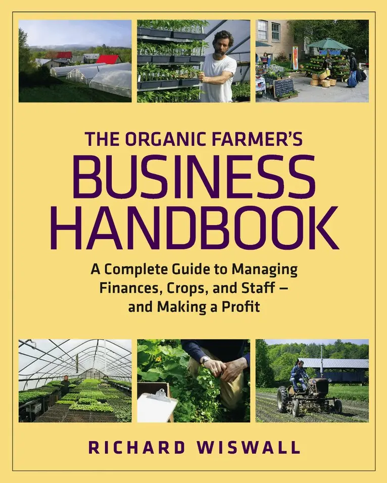 Richard Wiswall - Organic Farmer's Business Handbook, Häftad. Tillgänglighet: Lägg i varukorg