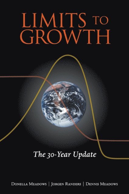 Dennis Meadows, Jorgen Randers, Donella Meadows - Limits to Growth, E-bok