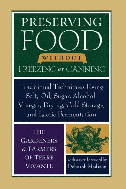 Deborah Madison - Preserving Food without Freezing or Canning, E-bok