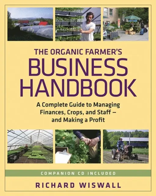 Richard Wiswall - Organic Farmer's Business Handbook, E-bok. Tillgänglighet: Lägg i varukorg