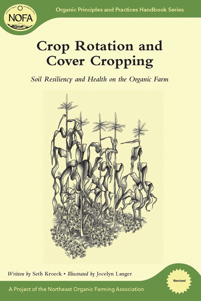 Seth Kroeck - Crop Rotation and Cover Cropping, Häftad