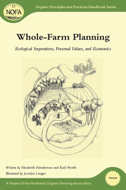 Karl North, Elizabeth Henderson - Whole-Farm Planning, E-bok