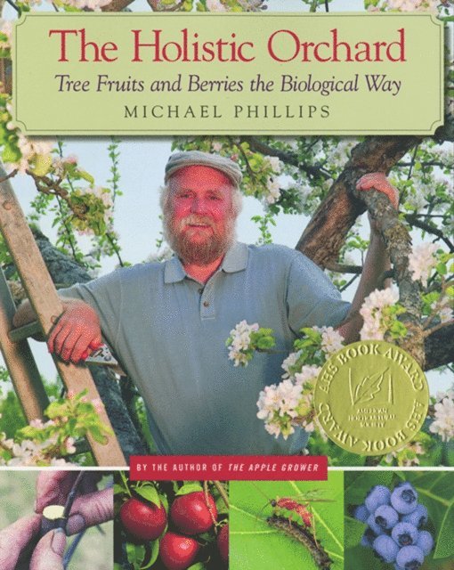 Michael Phillips - Holistic Orchard, E-bok