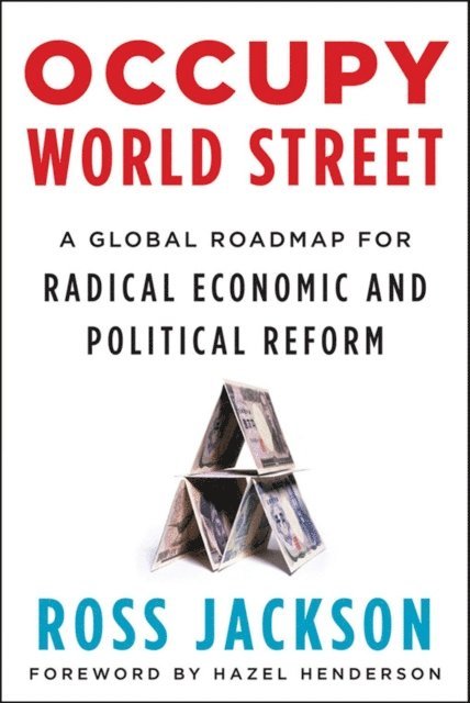 Ross Jackson - Occupy World Street, E-bok
