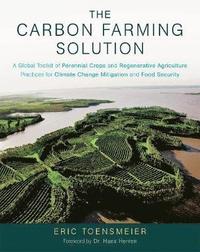 The Carbon Farming Solution