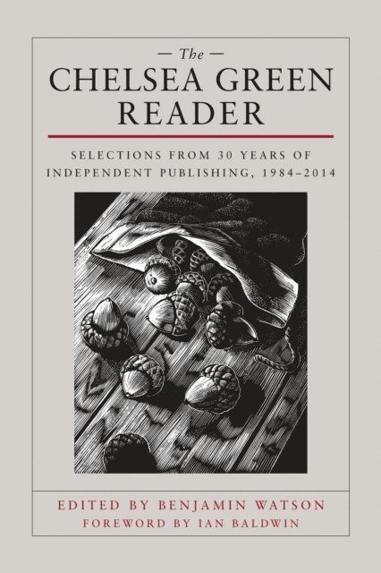 Ben Watson - Chelsea Green Reader, E-bok