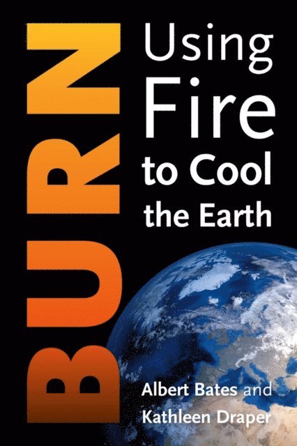 Kathleen Draper, Albert Bates - Burn, E-bok