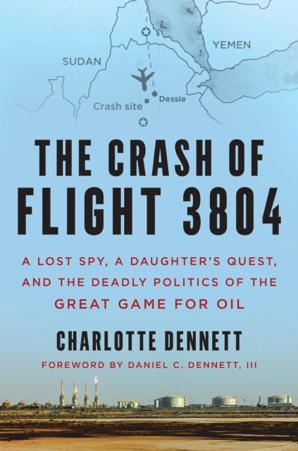 Charlotte Dennett - Follow the Pipelines, E-bok