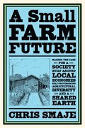 Small Farm Future