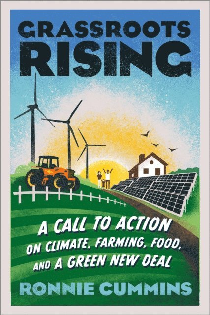 Ronnie Cummins - Grassroots Rising, E-bok