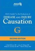 AMA Guides to Disease and Injury Causation