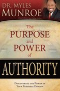The Purpose and Power of Authority