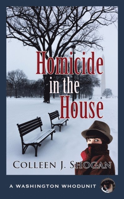 Colleen J. Shogan - Homicide in the House, E-bok