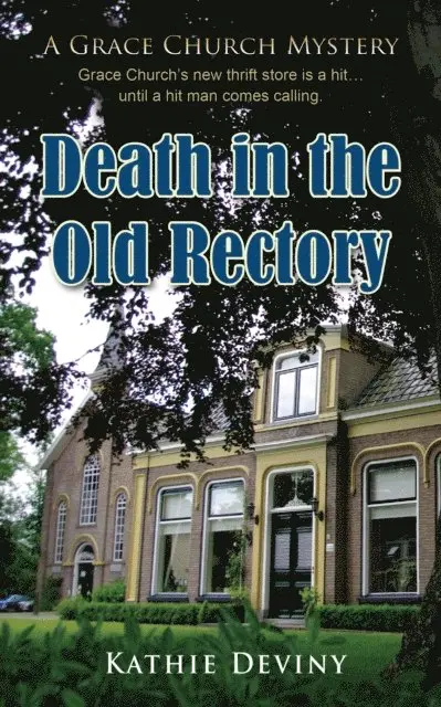 Kathie Deviny - Death in the Old Rectory, E-bok. Tillgänglighet: Lägg i varukorg
