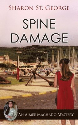 Sharon St George - Spine Damage, Häftad