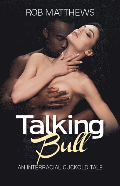Rob Matthews - Talking Bull, E-bok