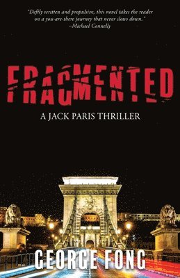 George Fong - Fragmented, Häftad