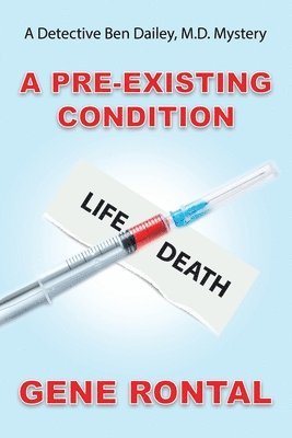 Gene Rontal - Pre-existing Condition, Häftad