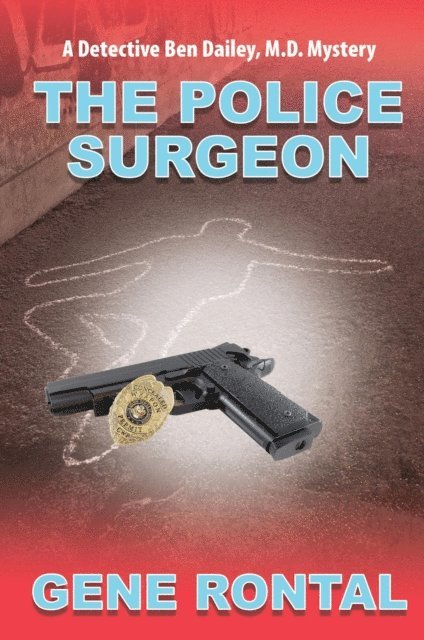 Gene Rontal - Police Surgeon, E-bok