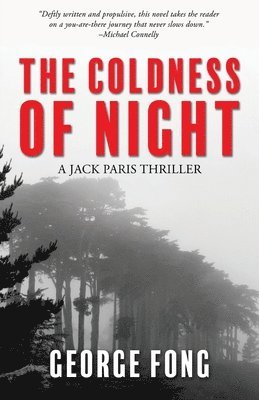George Fong - Coldness of Night, Häftad