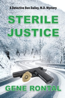 Gene Rontal - Sterile Justice, Häftad