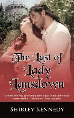 Shirley Kennedy - Last of Lady Lansdown, Häftad. Tillgänglighet: Lägg i varukorg