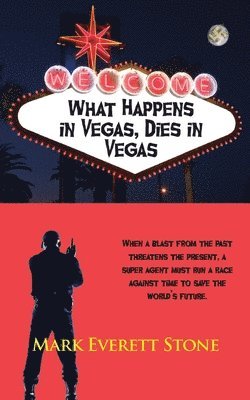 Mark Everett Stone - What Happens in Vegas, Dies in Vegas, Häftad
