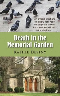 Kathie Deviny - Death in the Memorial Garden, Häftad. Tillgänglighet: Lägg i varukorg