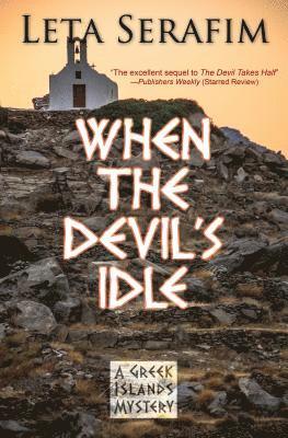 Leta Serafim - When the Devil's Idle, Häftad