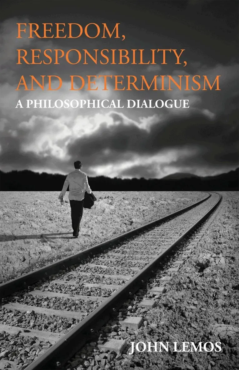 John Lemos - Freedom, Responsibility, and Determinism, Inbunden. Tillgänglighet: Lägg i varukorg