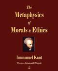 Metaphysics of Morals and Ethics