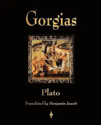 Plato - Gorgias, Häftad. Tillgänglighet: Lägg i varukorg