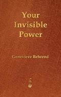 Your Invisible Power