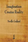 Imagination Creates Reality