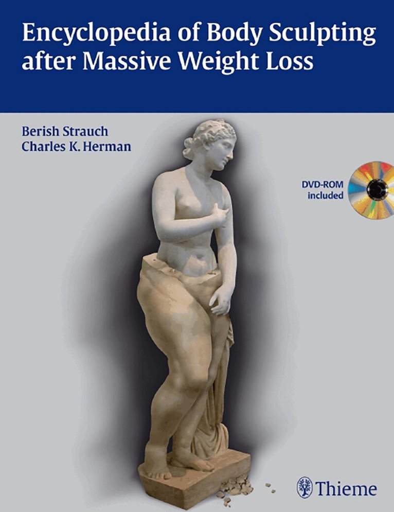 Berish Strauch, Charles K. Herman - Encyclopedia of Body Sculpting After Massive Weight Loss, Inbunden. Tillgänglighet: Tillfälligt slut