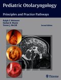 Pediatric Otolaryngology