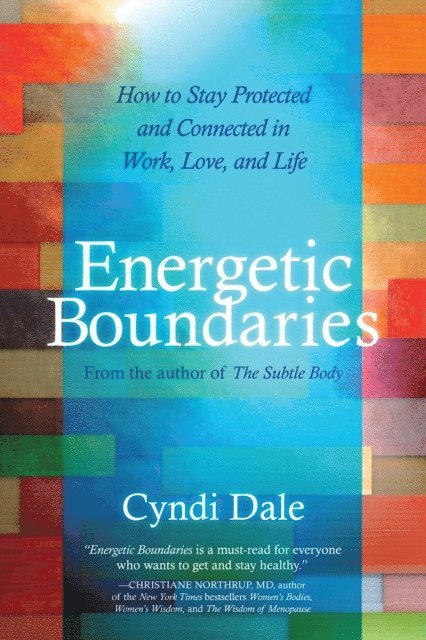 Cyndi Dale - Energetic Boundaries, E-bok