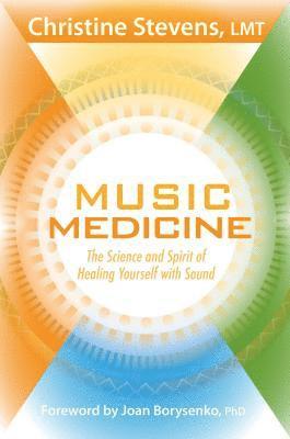 Christine Stevens - Music Medicine, Häftad