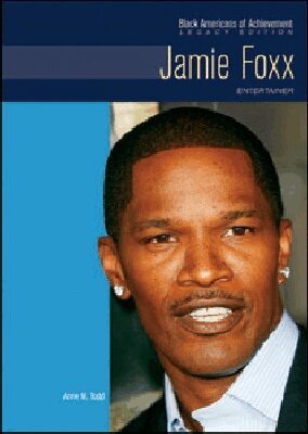 Anne M. Todd - Jamie Foxx, Inbunden. Tillgänglighet: Tillfälligt slut