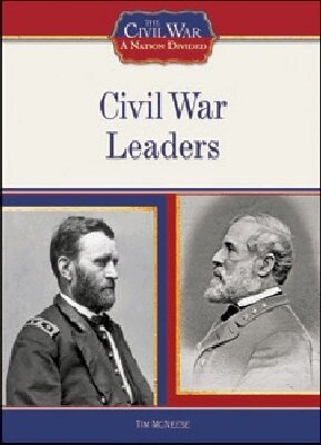 Tim McNeese - Civil War Leaders, Inbunden. Tillgänglighet: Tillfälligt slut