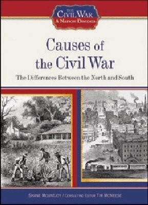 Shane Mountjoy, Tim McNeese - Causes of the Civil War, Inbunden. Tillgänglighet: Tillfälligt slut