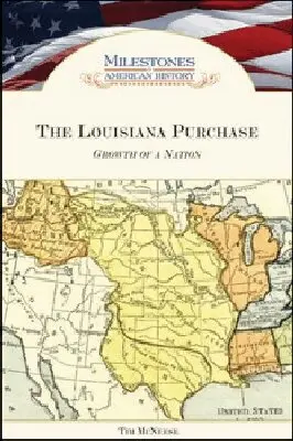 Tim McNeese - Louisiana Purchase, Inbunden. Tillgänglighet: Tillfälligt slut