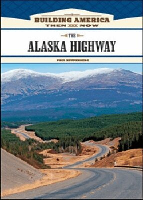 Paul Kupperberg - Alaska Highway, Inbunden. Tillgänglighet: Tillfälligt slut