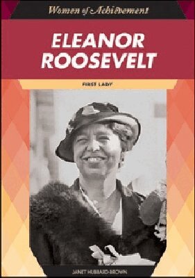 Janet Hubbard-Brown - Eleanor Roosevelt, Inbunden. Tillgänglighet: Tillfälligt slut