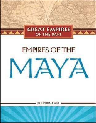 Chelsea House Publishers - Empires of the Maya, Inbunden. Tillgänglighet: Tillfälligt slut