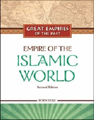 Robin Doak - Empire of the Islamic World, Inbunden. Tillgänglighet: Tillfälligt slut