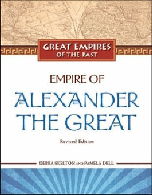 Debra Skelton, Pamela Dell - Empire of Alexander the Great, Inbunden. Tillgänglighet: Tillfälligt slut
