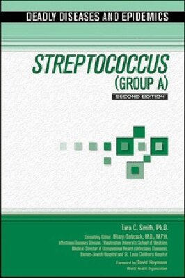 Chelsea House Publishers, Hilary Babcock - STREPTOCOCCUS (GROUP a), 2ND EDITION, Inbunden. Tillgänglighet: Tillfälligt slut