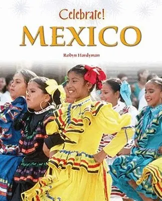 Chelsea House Publishers - Celebrate! Mexico, Inbunden. Tillgänglighet: Tillfälligt slut